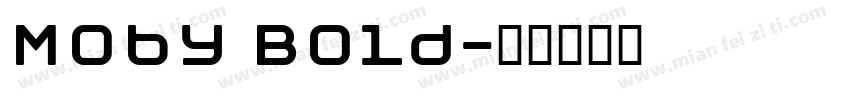 Moby Bold字体转换